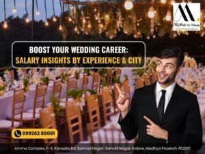 How experience and location affect wedding industry salary in India – wedding planner career growth and earnings
